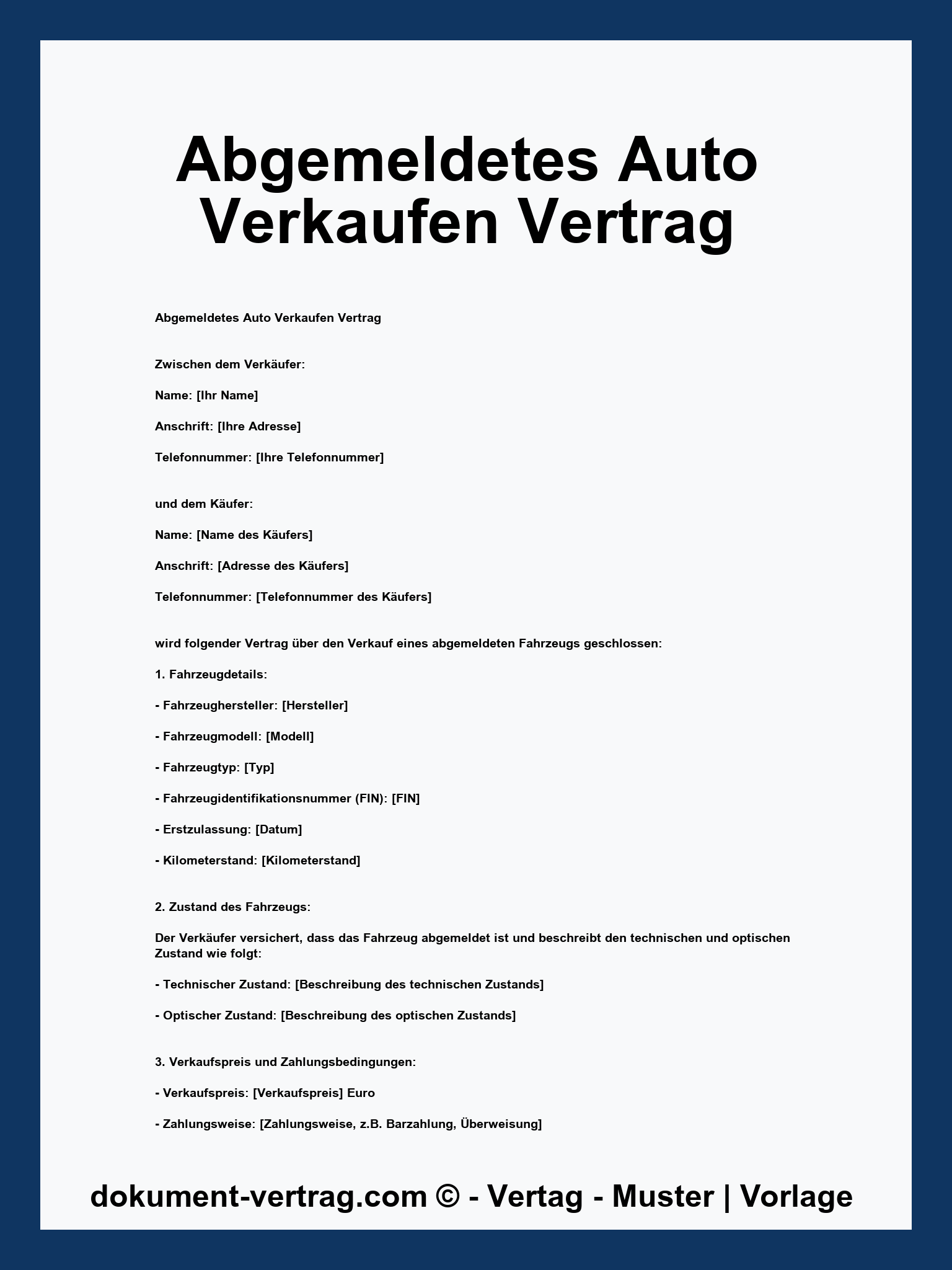 Abgemeldetes Auto Verkaufen Vertrag