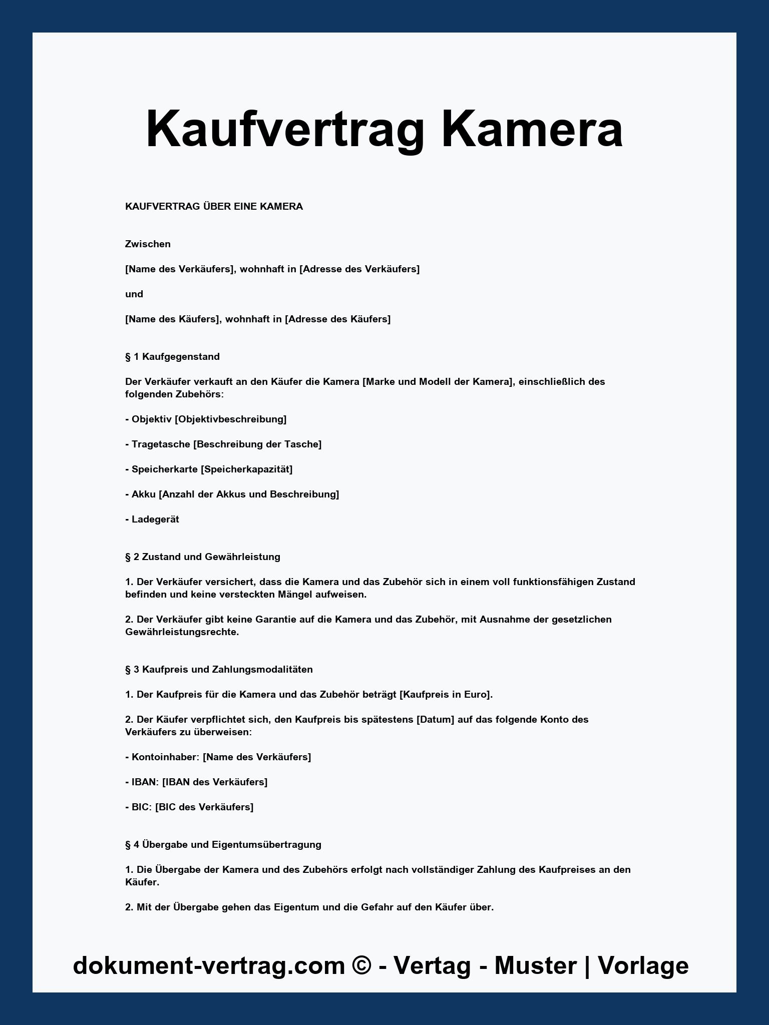 Kaufvertrag Kamera