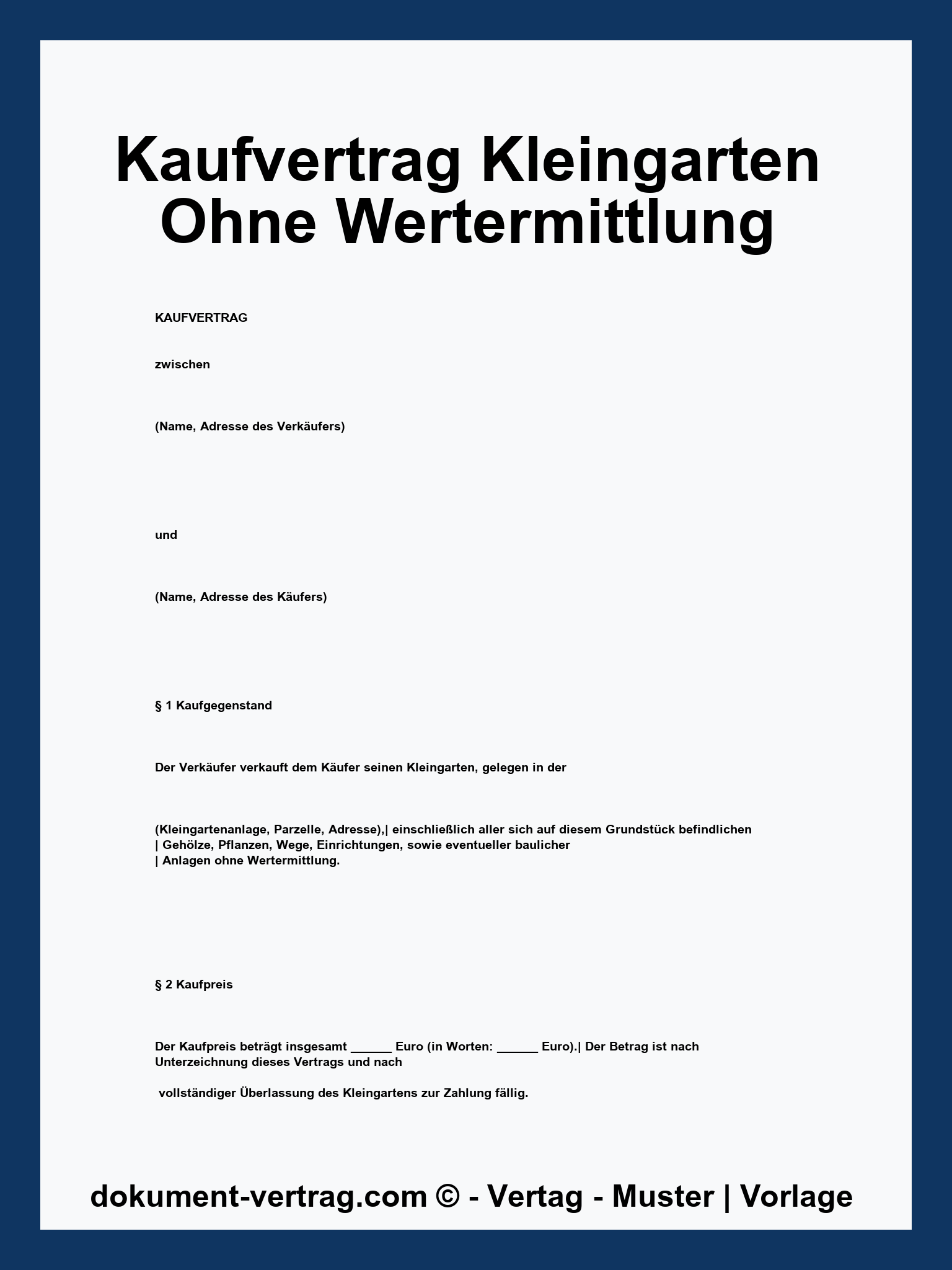 Kaufvertrag Kleingarten Ohne Wertermittlung Muster