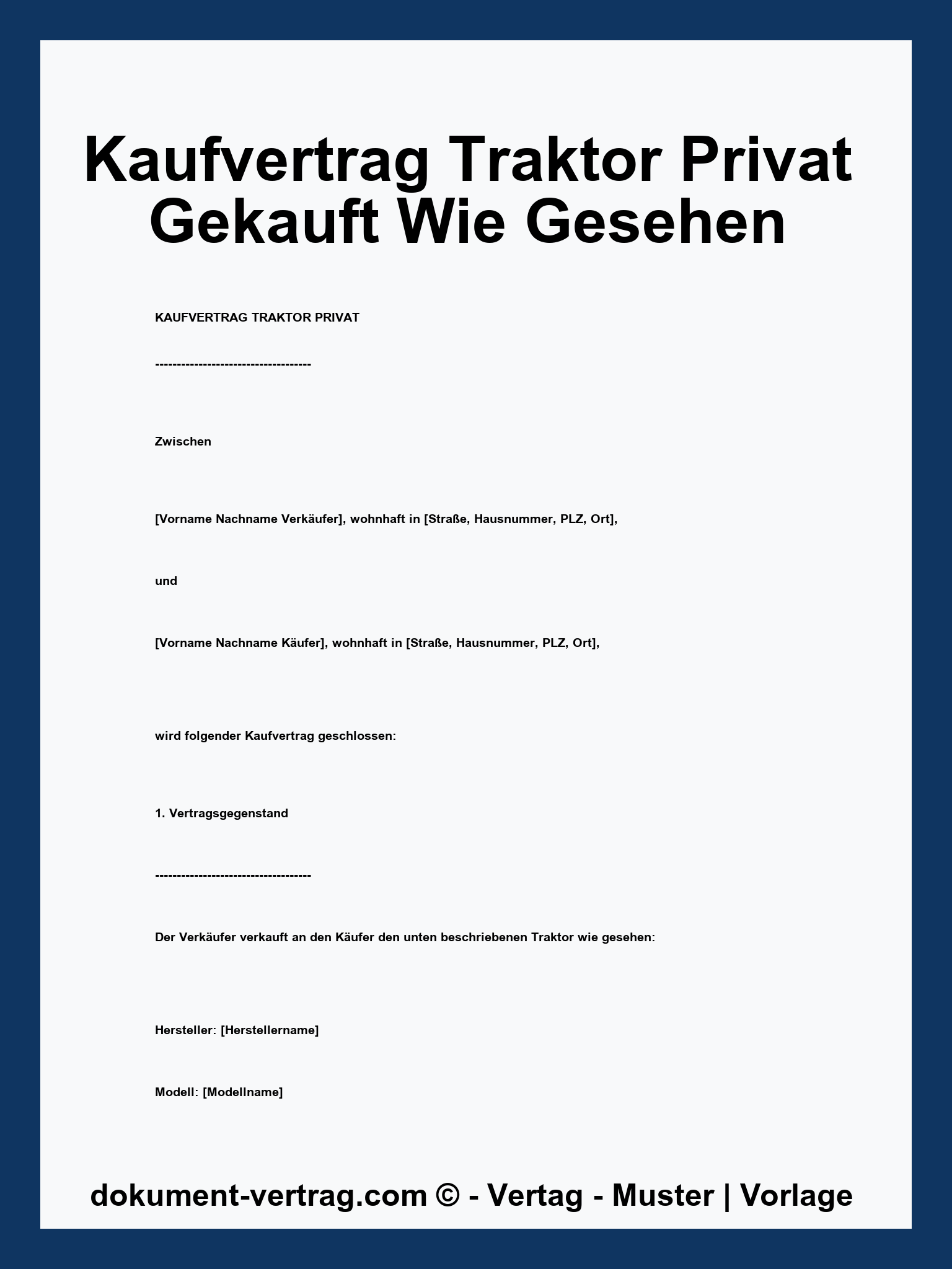Kaufvertrag Traktor Privat Gekauft Wie Gesehen