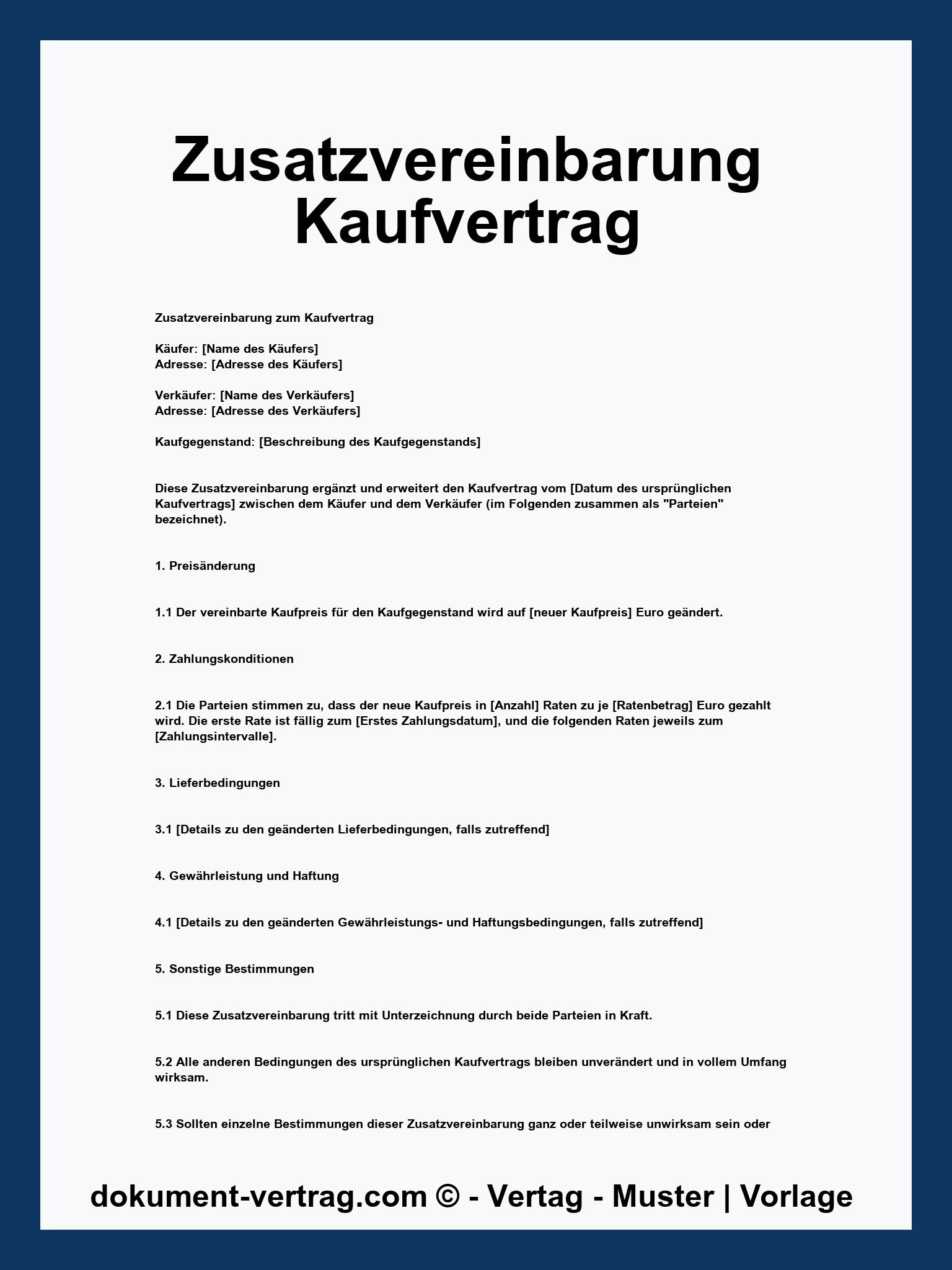 Zusatzvereinbarung Kaufvertrag Muster